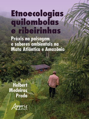 cover image of Etnoecologias quilombolas e ribeirinhas